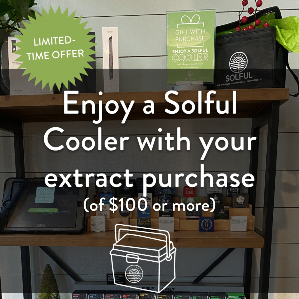 Enjoy a Solful cooler with our extract purchase