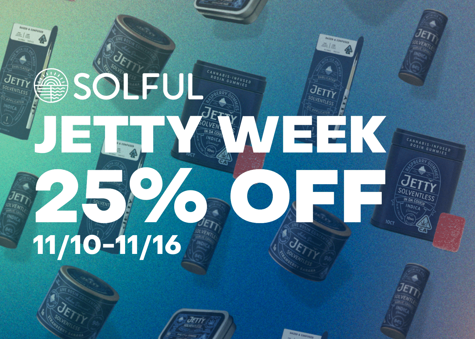 25 off jetty week with products