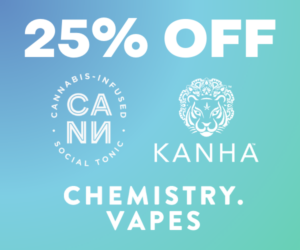 25% Off CANN, Kanha, Chemistry Vapes