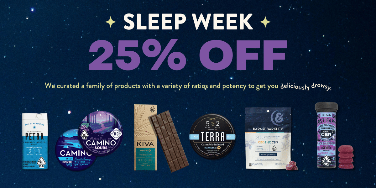 Sleep Week 25% Off. We've curated a family of products with a variety of ratios and potency to get you deliciously drowsy