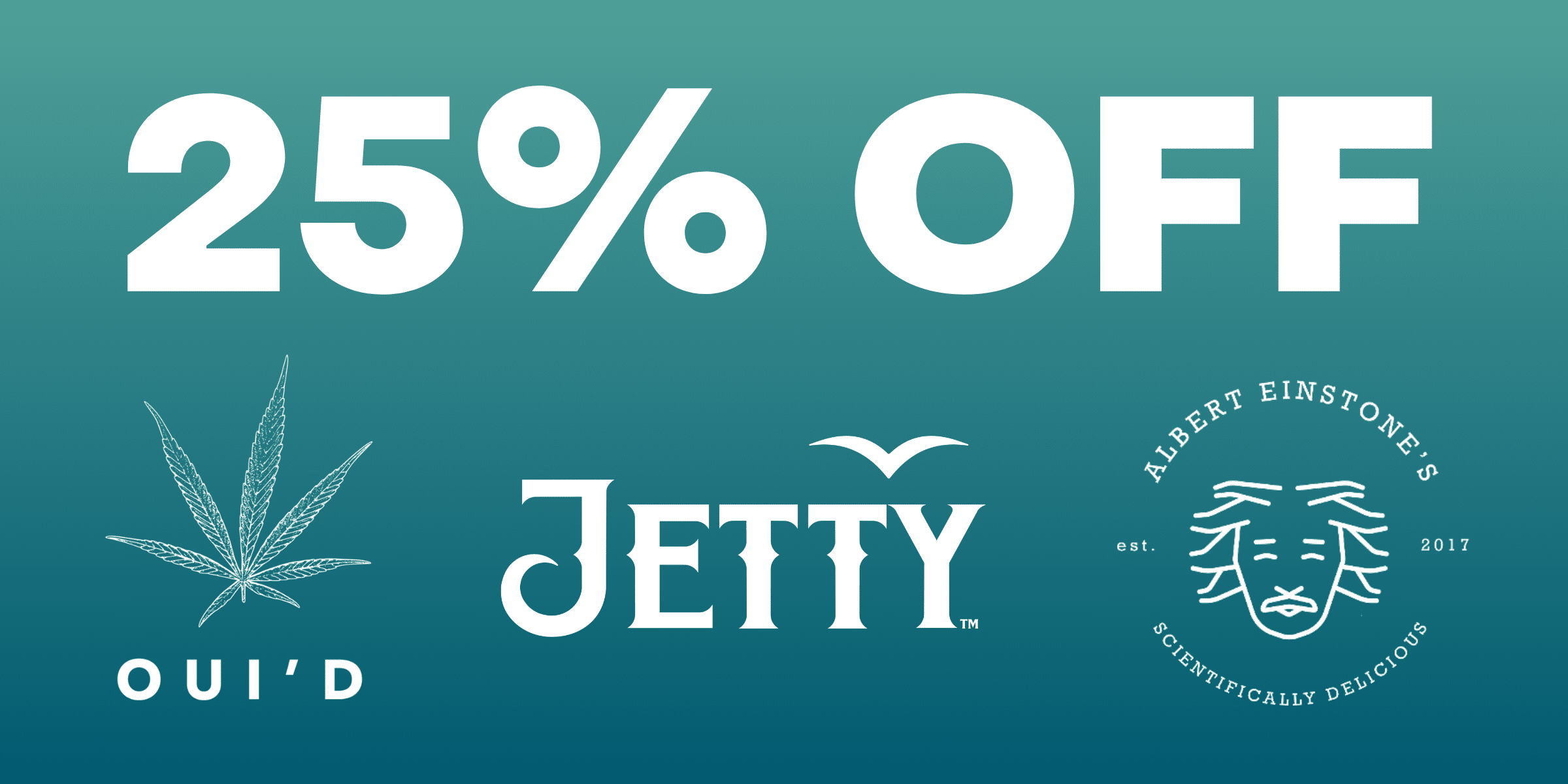 25% off Oui'd, Jetty, and Albert Einstone's