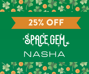 25% off Space Gem and Nasha