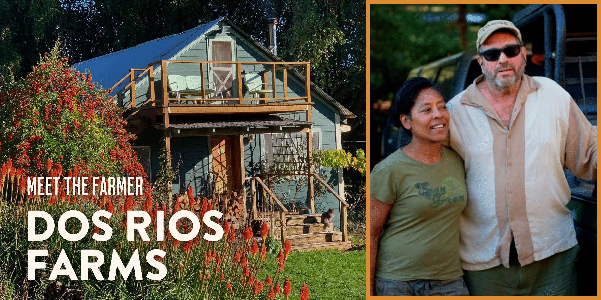 Meet the Farmer Dos Rios Farms
