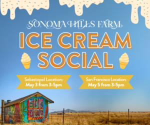Sonoma Hills Farm Ice Cream Social